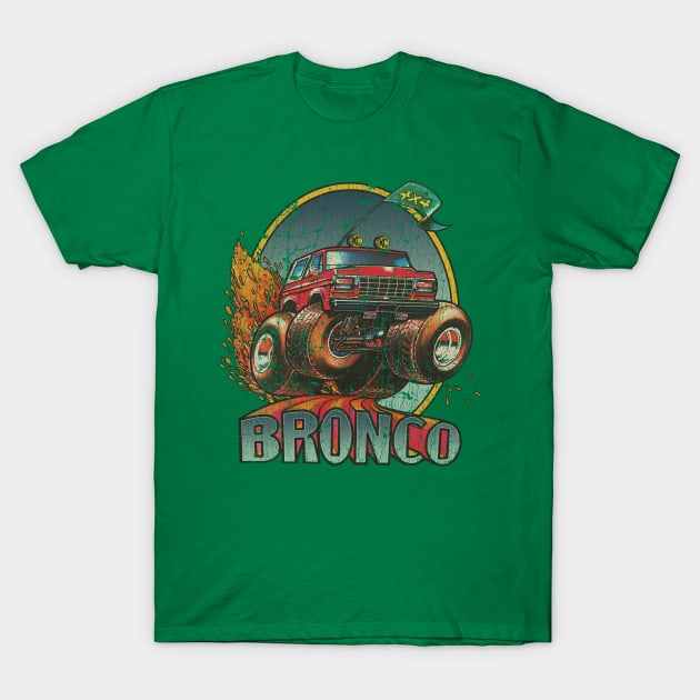 Bronco 4x4 1978 T-Shirt by JCD666